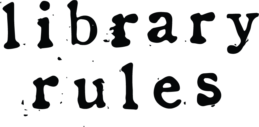 Library Rules